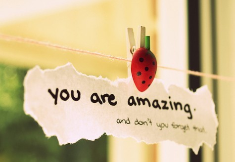 You-are-amazing-and-dont-you-forget-that.-cute-inspirational-quotes